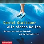 Alle sieben Wellen