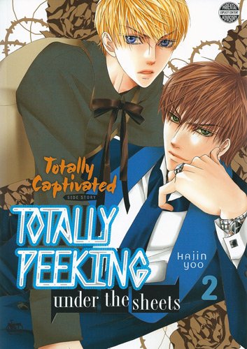 Totally captivated peeking — Tome 2