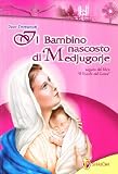 Il bambino nascosto di Medjugorje