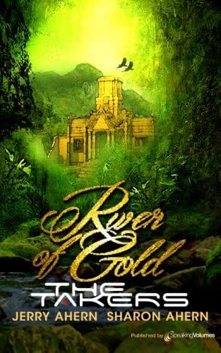 River of Gold: Volume 2 (The Takers)