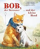 Cover zum Buch Bob, der Streuner, und der kleine Hund