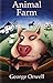 Animal Farm (Pearson English Graded Readers) by George Orwell, Andrew Bennett