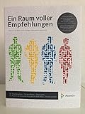 Ein Raum voller Empfehlungen: Und wie du diese durch richtiges Netzwerken bekommst! by