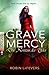 Grave Mercy - Die Novizin des Todes: Grave Mercy Band 1 by