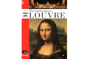 OFFICIAL GUIDE MASTERPIECES OF THE LOUVRE (ANGLAIS) (NE)