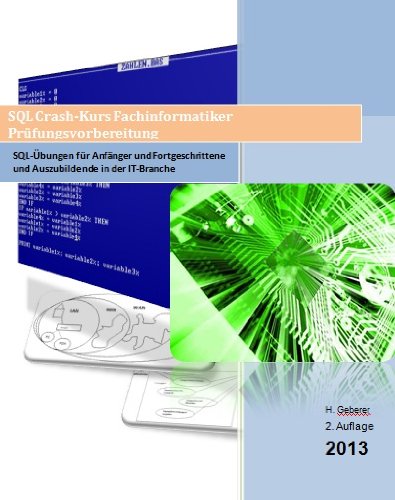 Download SQL Crash-Kurs Nachschlagewerk für Beruf und Informatikstudium 2012 ! Download SQL Crash-Kurs Nachschlagewerk für Beruf und Informatikstudium 2012 !