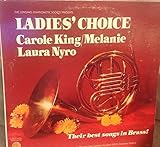 Ladie's choice-Carole King/Melanie, Laura Nyro-Their best songs in Brass (US) / Vinyl record [Vinyl-LP]