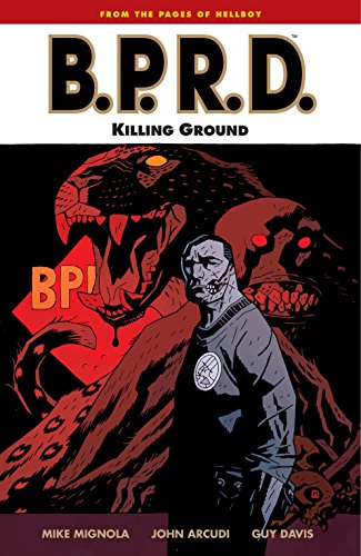 Télécharger BPRD vol.8: Killing Ground Francais PDF