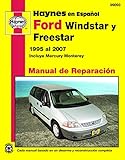 ford windstar batterie  Ford Windstar, Freestar y Mercury Monterey Haynes Manual de Reparacion Por Windstar 1995 Al 2003, Freestar y Mercury Monterey 2004 Al 2007 (Hayne\'s Automotive Repair Manual)