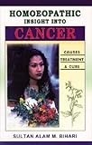 Image de Homoeopathic Insight into Cancer: Causes Treatment & Cure