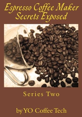 Preisvergleich Produktbild Espresso Coffee Maker Secrets Exposed - 2
