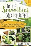 Image de Grüne Smoothies: 365 Top Rezepte
