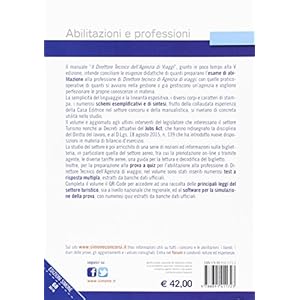 Il direttore tecnico dell'agenzia di viaggi. Manuale teorico-pratico per l'esame di a