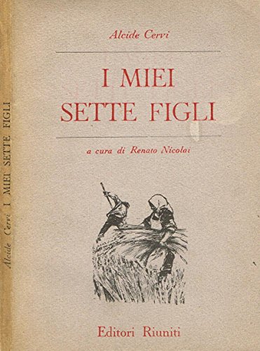 I miei sette figli. I miei sette figli.
