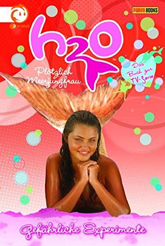 Download <br /><br />H2O - Plötzlich Meerjungfrau, Bd. 8: Gefährliche Experimente Download H2O - Plötzlich Meerjungfrau, Bd. 8: Gefährliche Experimente