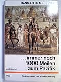 Cover zum Buch ...immer noch 1000 Meilen zum Pazifik...