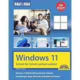 Windows 11 Bild für Bild erklärt - das neue Windows 11. Ideal für Einsteiger geeignet