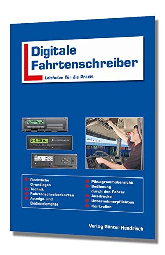 Preisvergleich Produktbild Digitaler Fahrtenschreiber: Leitfaden für die Praxis
