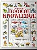 The Usborne Book of Knowledge (Usborne Children's World S.) by 
