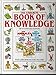 The Usborne Book of Knowledge (Usborne Children's World S.) by 