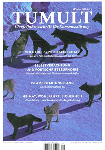 Preisvergleich Produktbild TUMULT-Vierteljahresschrift für Konsensstörung Winter 2018 / 19
