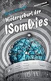 Cover zum Buch Wiedergeburt der ISombies: Konvertier...