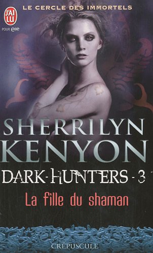 Download Le cercle des immortels, Tome 3 : La fille du Shaman Download Le cercle des immortels, Tome 3 : La fille du Shaman