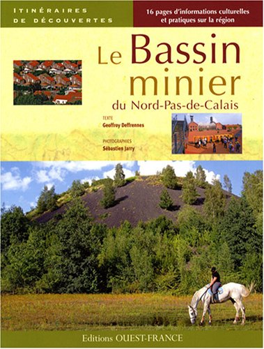 couverture de : Le Bassin minier du Nord-Pas-de-Calais