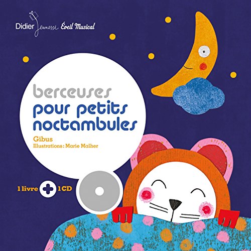 <a href="/node/23320">Berceuses pour petits noctambules</a>