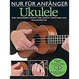 Nur Fur Anfanger Ukulele Teil Zwei Lehrmaterial Cd Ukulele 2 Amazon De Sproat Steven Bucher