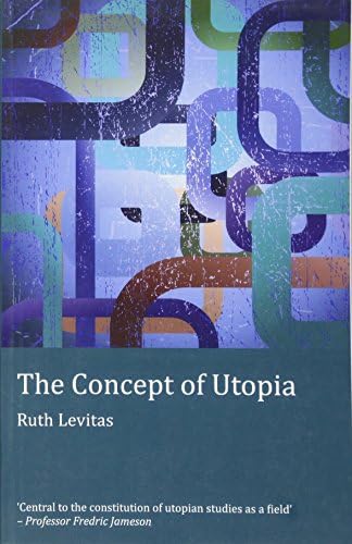 The Concept of Utopia: Student edition: 3 (Peter Lang Ltd.)