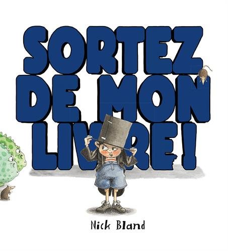 couverture de : Sortez de mon livre !