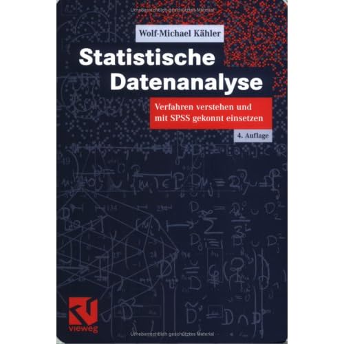 [PDF] Download Statistische Datenanalyse: Verfahren verstehen und mit SPSS gekonnt einsetzen Kostenlos