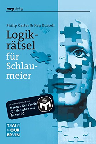 Preisvergleich Produktbild Logikrätsel für Schlaumeier (Train your brain)