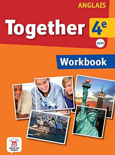 Anglais 4e A2/B1 Together : Workbook