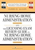 Image de Nursing Home Administration, 6th Edition + the Licensing Exam Review Guide in Nursing Home Administration, 6th Edition