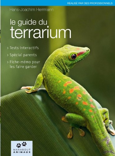 Télécharger Le guide du terrarium Gratuit