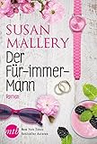 Bücher Neuerscheinungen 2022 - Der Für-immer-Mann von Susan Mallery