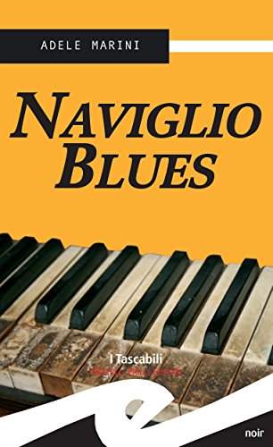 Adele Marini - Naviglio Blues (2013)