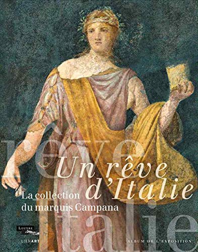 Download Un rêve d'Italie : La collection Campana Download Un rêve d'Italie : La collection Campana