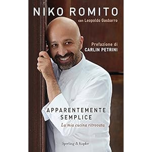 Apparentemente semplice. La mia cucina ritrovata
