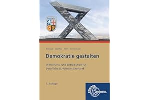 Demokratie gestalten - Saarland: Wirtschafts- und Sozialkunde für berufliche Schulen im Saarland
