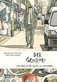 Der Gourmet: Von der Kunst allein zu genießen by 