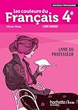Image de Les couleurs du Français 4ème - Livre professeur - Edition 2011