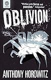 The Power of Five: Oblivion by Anthony Horowitz
