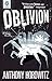 The Power of Five: Oblivion by Anthony Horowitz