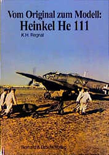 Vom Original zum Modell, Heinkel He 111