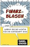 Image de Finanzblasen: … und warum sie so wichtig für unsere Wirtschaft sind