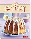 Image de Das große Gugelhupf-Backbuch: Klassiker und neue Variationen