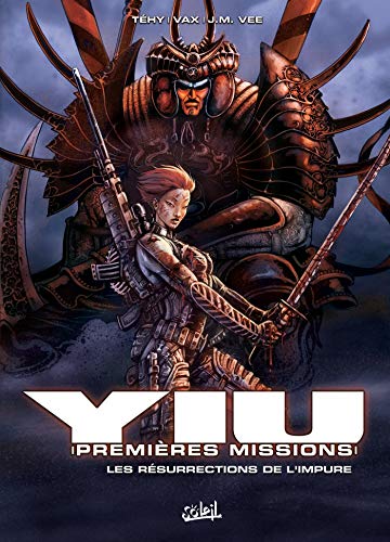 Télécharger Yiu Premières missions - Tome 2: Les résurrections de l'Impure Livre PDF Gratuit